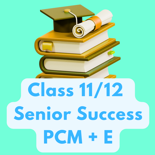 Class 11/12 - Senior Success Pack - PCM+E