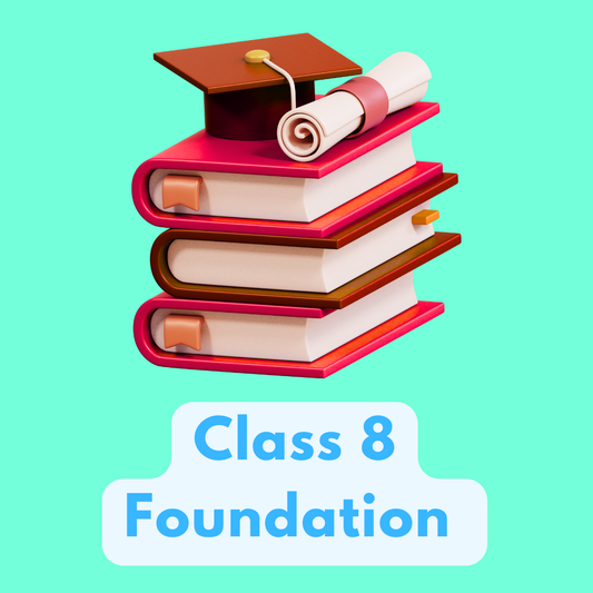 Class 8 - Foundation Practice Pack
