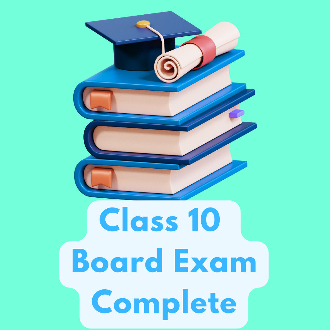 Class 10 - Board Exam Pack - Complete